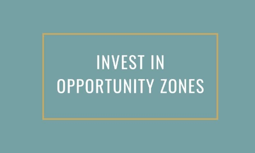 How to invest in Opportunity Zones? Set Up a “Qualified Opportunity Fund”